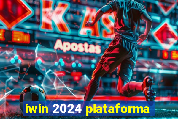 iwin 2024 plataforma